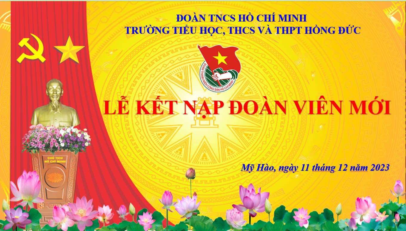 Lễ kết nạp Đoàn viên mới Đợt 1 năm học 2023 – 2024